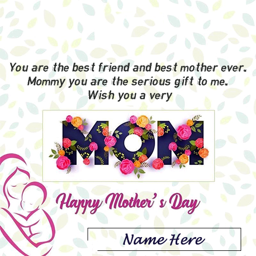 Mothers Day Mom Greeting 2025 With Name